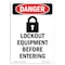 Signmission OSHA Danger Sign, Lockout Equipment Before, 7in X 5in Decal, 5" W, 7" L, Portrait OS-DS-D-57-V-1432 - alternate 1